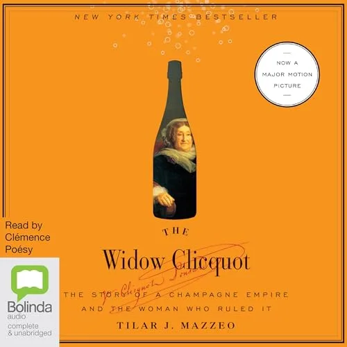 The Widow Clicquot By Tilar J. Mazzeo